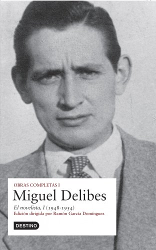 Obras Completas. Miguel Delibes Vol. I - Miguel Delibes