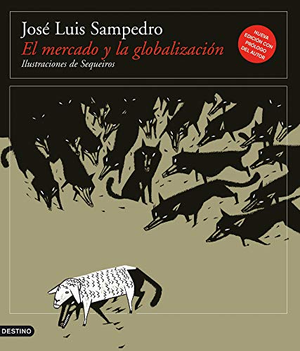 Beispielbild fr El mercado y la globalizacion (Nueva Edicion 2010) (Imago Mundi) zum Verkauf von medimops
