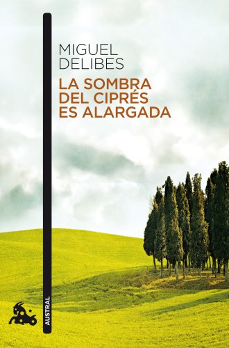 9788423342365: La sombra del ciprs es alargada (Contempornea)