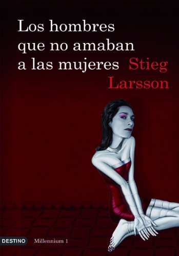 Imagen de archivo de Los hombres que no amaban a las mujeres-Midprice: 1 (ncora & Delfn) Larsson, Stieg; Lexell, Martin and Ortega Romn, Juan Jos a la venta por VANLIBER