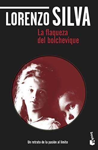 9788423343270: La flaqueza del bolchevique (Novela)