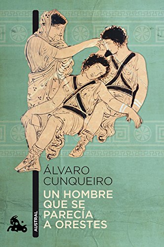 9788423345380: Un hombre que se pareca a Orestes (Contempornea)