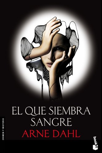 El Que Siembra Sangre (Booket Logista)