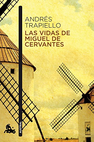 Beispielbild fr Las vidas de Miguel de Cervantes (Narrativa) zum Verkauf von medimops