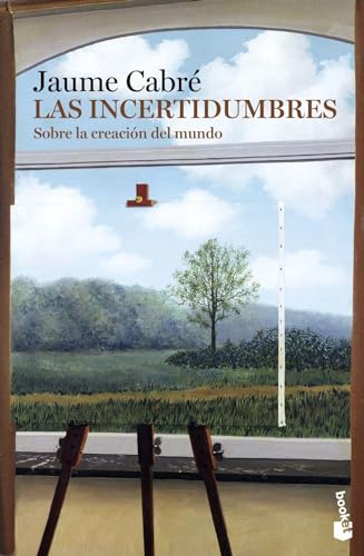 Imagen de archivo de Las incertidumbres a la venta por Better World Books Ltd