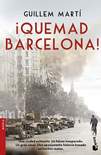 9788423350421: Quemad Barcelona! (Novela)