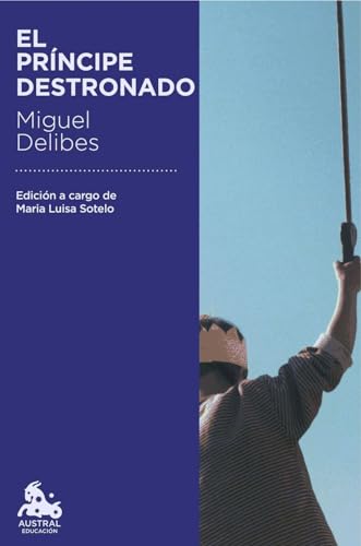 9788423352203: El prncipe destronado (Spanish Edition)