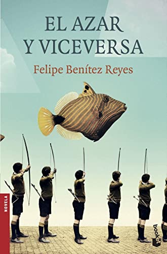 Beispielbild fr El azar y viceversa (Novela y Relatos) zum Verkauf von medimops