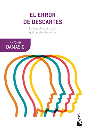 Imagen de archivo de El error de Descartes: La emocin, la razn y el cerebro humano (Booket Ciencia) a la venta por Studibuch