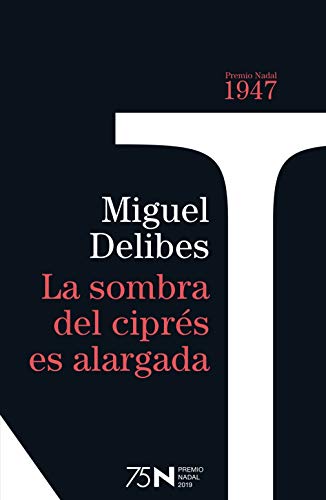 9788423354948: La sombra del ciprs es alargada (75 aos Premio Nadal)