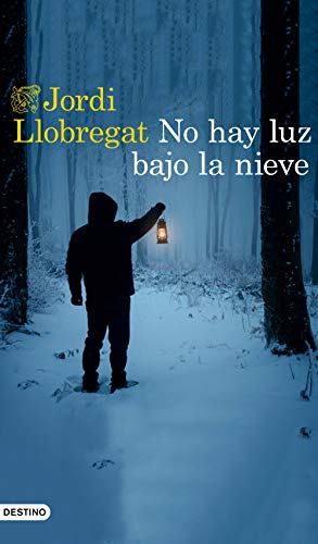 Beispielbild fr Llobregat, J: No hay luz bajo la nieve (ncora & Delfin) zum Verkauf von medimops