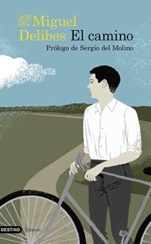 Beispielbild fr El camino: Prlogo de Sergio del Molino (Destino Clsicos) zum Verkauf von medimops