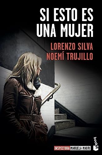 Imagen de archivo de Si esto es una mujer: Serie Inspectora Manuela Mauri, 1 a la venta por Ammareal