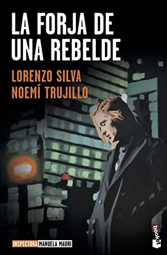 Stock image for La forja de una rebelde for sale by GreatBookPrices