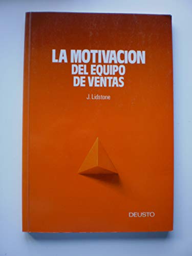 Stock image for La Motivacion Del Equipo De Ventas (Text in Spanish) for sale by GloryBe Books & Ephemera, LLC