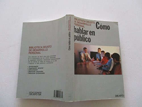 Stock image for Cmo hablar en pblico (incluye un compendio de modelos de discursos y ancdotas para contar) for sale by NOMBELA LIBROS USADOS