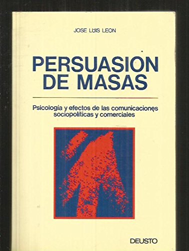 Beispielbild fr Persuasin de Masas "Psicologa y Efectos de las Comunicaciones Sociopolticas y Come" zum Verkauf von OM Books