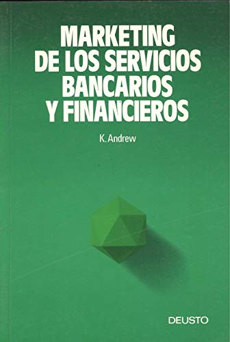 Imagen de archivo de Marketing de los servicios bancarios y financieros a la venta por Libros únicos