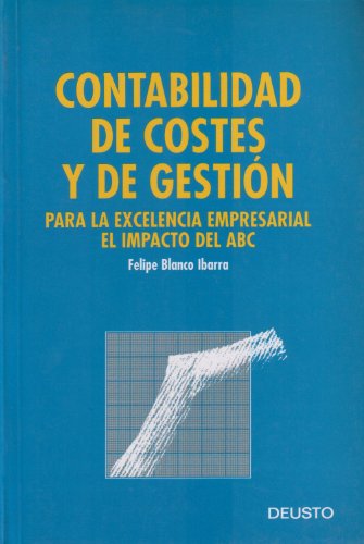 Imagen de archivo de Contabilidad de costes y de gestion para la excelencia empresarial. el a la venta por medimops