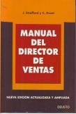 Imagen de archivo de Manual del director de ventas. J. Strafford y C. Grant a la venta por Grupo Letras