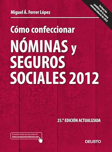 Beispielbild fr Cmo Confeccionar Nminas y Seguros Sociales 2012: 25 Edicin Actualizada zum Verkauf von Hamelyn