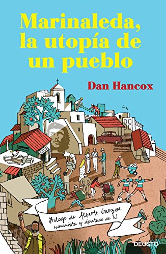 Stock image for MARINALEDA, LA UTOPA DE UN PUEBLO for sale by Zilis Select Books