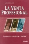 La Venta Profesional (Spanish Edition) (9788423418688) by Juan Alfonso Ruano Barroso