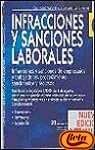 Imagen de archivo de Infracciones y Sanciones Laborales. Infracciones y Sanciones de Empresarios y Trabajadores, Procedimient a la venta por OM Books