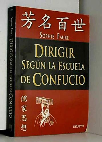 Beispielbild fr Dirigir segn la escuela de Confucio zum Verkauf von medimops