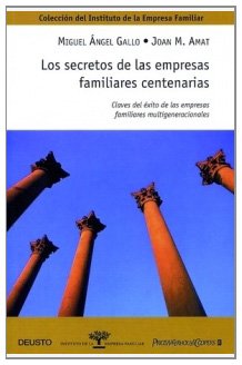 Stock image for Los secretos de las empresas familiares centenarias Claves del xito d for sale by Iridium_Books