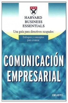 9788423422272: Comunicacin empresarial: Una gua para directivos ocupados