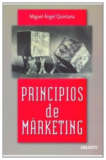 Imagen de archivo de Principios de marketing Quintana Daza, Miguel ngel a la venta por Iridium_Books