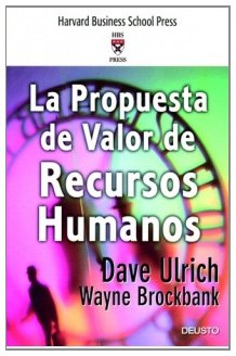 Stock image for La Propuesta de Valor de Recursos Humanos. for sale by Iridium_Books