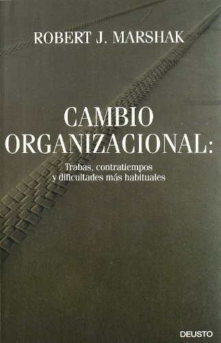 Stock image for CAMBIO ORGANIZACIONAL: Trabas, contratiempos y dificultades ms habituales for sale by KALAMO LIBROS, S.L.