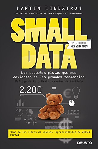 Stock image for SMALL DATA: Las pequeas pistas que nos advierten de las grandes tendencias for sale by KALAMO LIBROS, S.L.