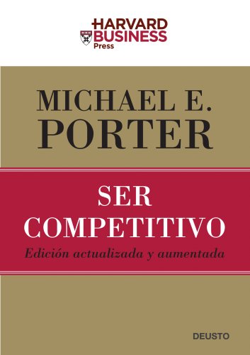 9788423426959: Ser competitivo (edicin actualizada): Edicin actualizada y aumentada (Harvard Business School Press)