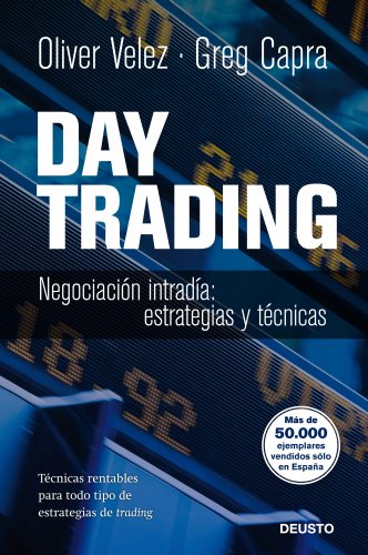 Stock image for Day Trading: Negociacin intrada: esVelez, Oliver; Capra, Greg for sale by Iridium_Books