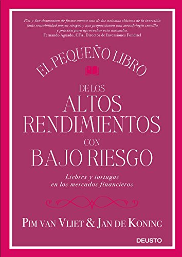 Beispielbild fr El pequeo libro de los altos rendimientos con bajo riesgo zum Verkauf von Agapea Libros