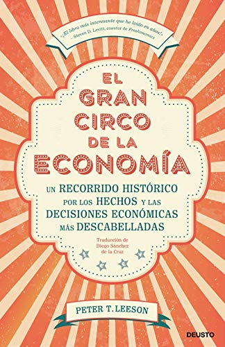 Imagen de archivo de EL GRAN CIRCO DE LA ECONOMA a la venta por KALAMO LIBROS, S.L.