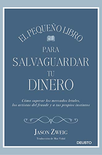 Beispielbild fr EL PEQUEO LIBRO PARA SALVAGUARDAR TU DINERO zum Verkauf von KALAMO LIBROS, S.L.