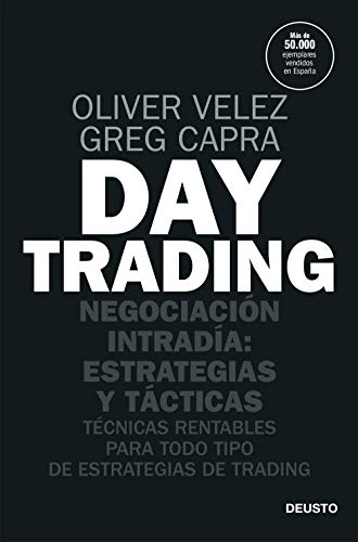 Stock image for Day trading: Negociacin intrada: estrategias y tcticas for sale by Red's Corner LLC