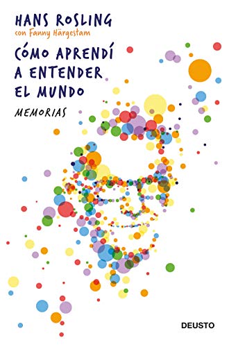 Stock image for CMO APREND A ENTENDER EL MUNDO. Memorias for sale by KALAMO LIBROS, S.L.