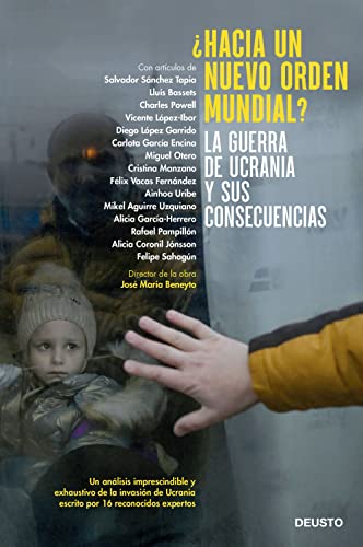 Imagen de archivo de Hacia un nuevo orden mundial?: La guerra de Ucrania y sus consecuencias (Deusto) a la venta por medimops