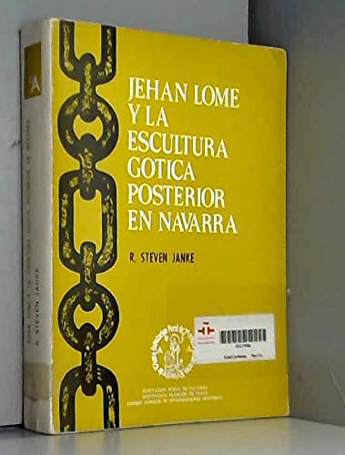 9788423500833: Jehan Lom y la escultura gotica posterior en Navarra