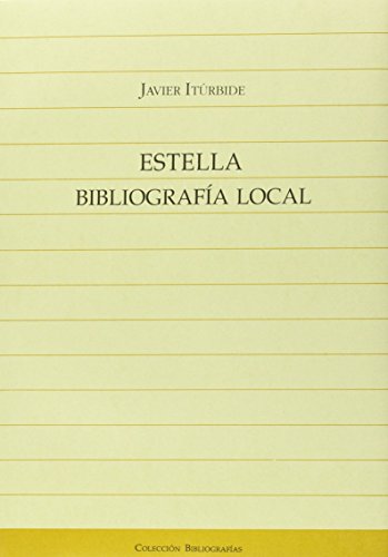 Imagen de archivo de Estella:bibliografia local a la venta por Iridium_Books