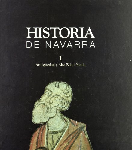 Stock image for Antigedad y alta edad media (Historia de Navarra, Band 7) for sale by medimops
