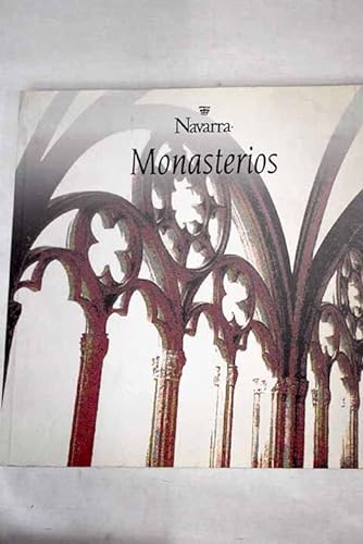 Beispielbild fr Monasterios, Navarra (Spanish Edition) zum Verkauf von Iridium_Books