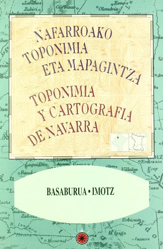 9788423516148: Basaburua-Imotz (Toponimia y cartografa de Navarra - Nafarroako toponimia eta mapagintza)