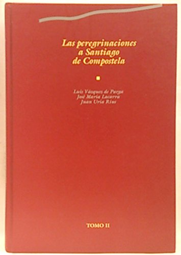 9788423517251: Las peregrinaciones a Santiago de Compostela II