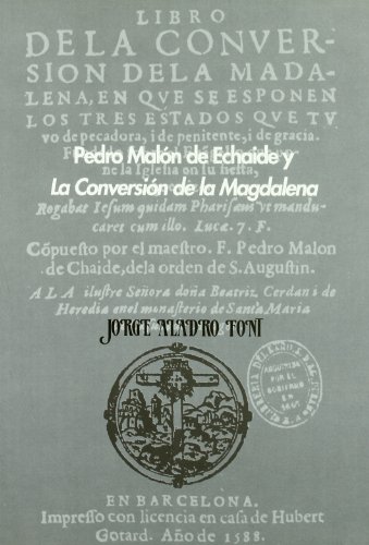 Imagen de archivo de Pedro Malón de Echaide y "la Conversión de la Magdalena" . a la venta por Hamelyn